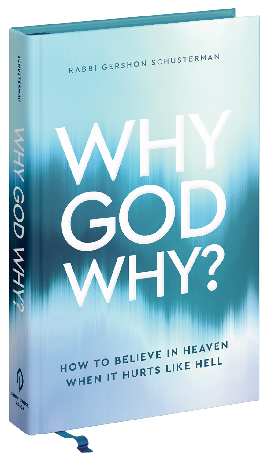 Book Cover Image - Why God Why by Rabbi Gershon Schusterman